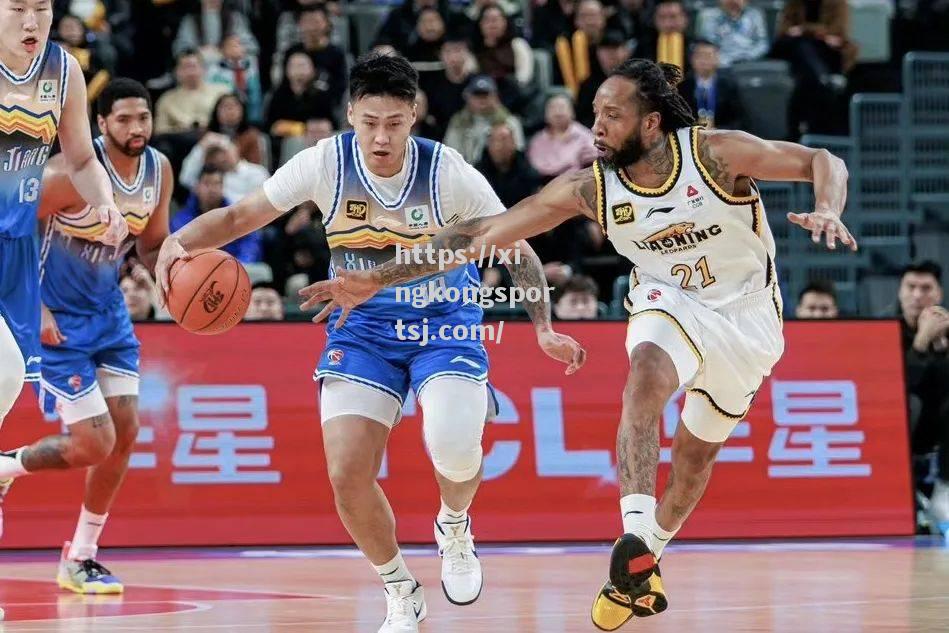 星空体育-外援大爆发,助球队逆转战胜劲敌